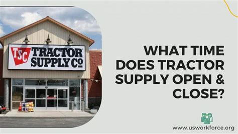 We carry products for lawn and garden, livestock, pet care, equine, and more. . What time does tractor supply close